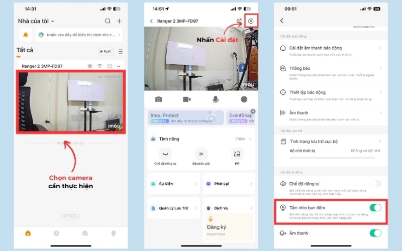 chọn camera và tìm đến mục Tầm nhìn ban đêm