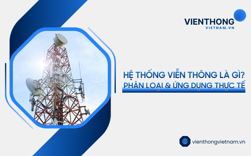 hệ thống viễn thông là gì,