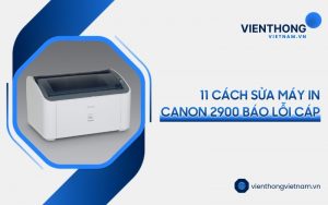 máy in Canon 2900 báo lỗi cáp