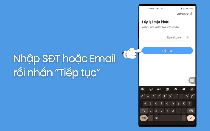 nhập số điện thoại hoặc địa chỉ email