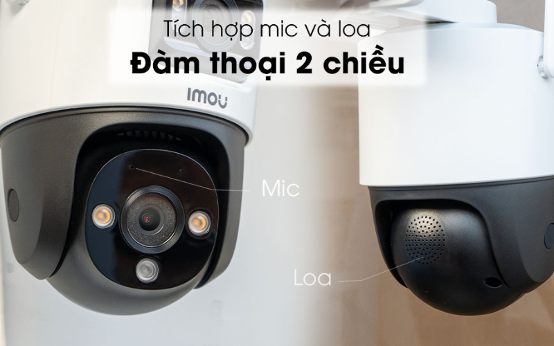 Tính năng đàm thoại 2 chiều trên camera IMOU