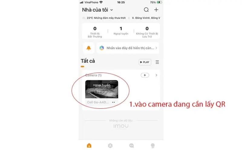 Chọn đúng camera muốn xem lại mã QR