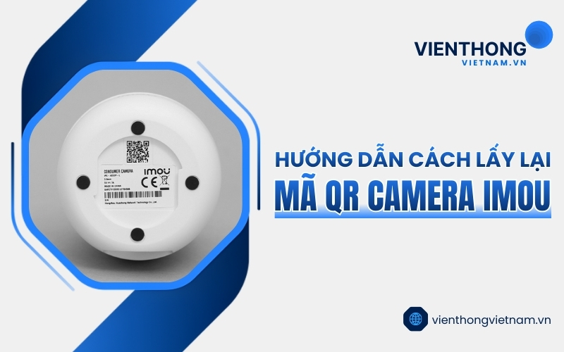 lấy lại mã QR camera IMOU