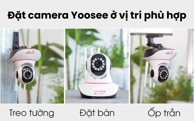 Thay đổi vị trí lắp đặt camera để tối ưu góc nhìn